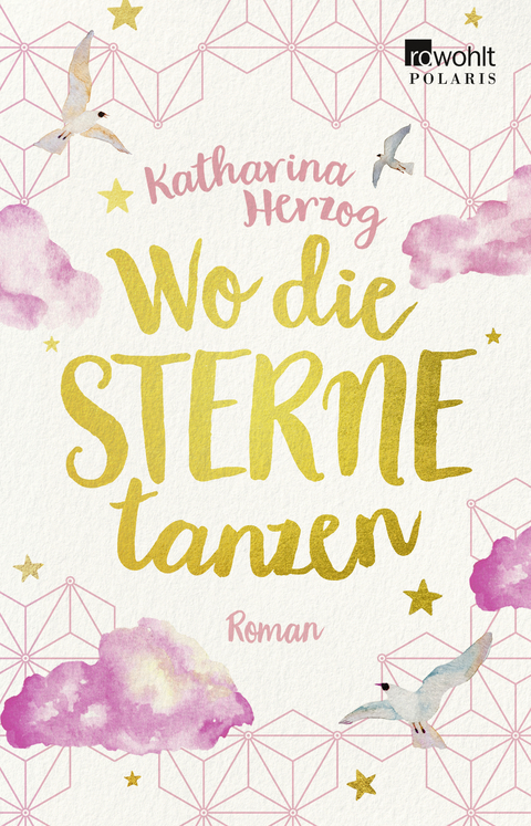Wo die Sterne tanzen - Katharina Herzog