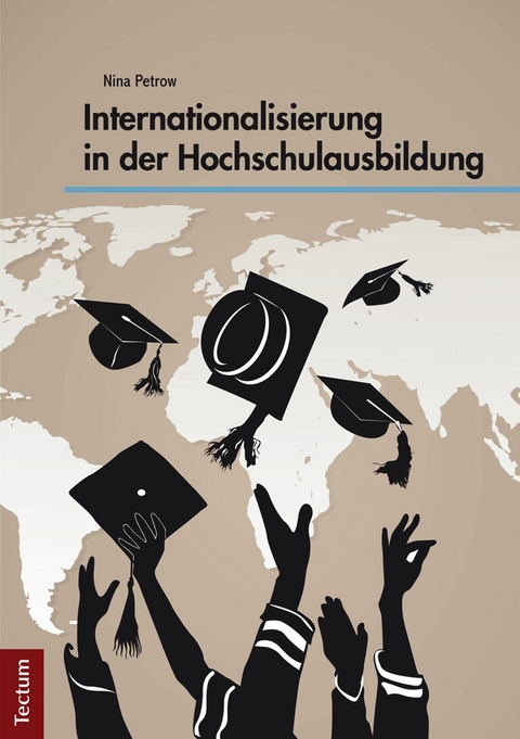 Internationalisierung in der Hochschulausbildung - Nina Petrow