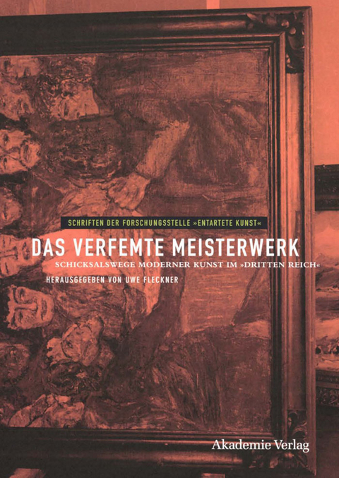Das verfemte Meisterwerk - 