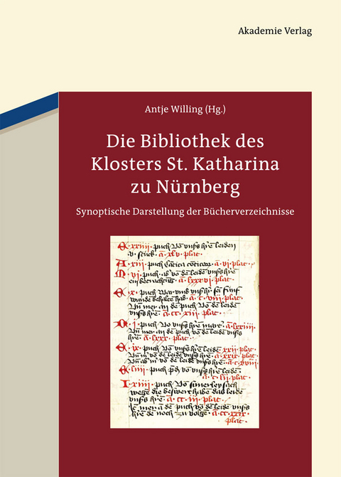 Die Bibliothek des Klosters St. Katharina zu N&uuml;rnberg - 