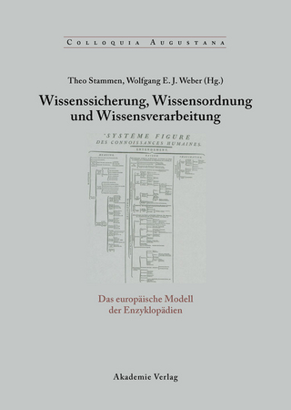 Wissenssicherung, Wissensordnung und Wissensverarbeitung
