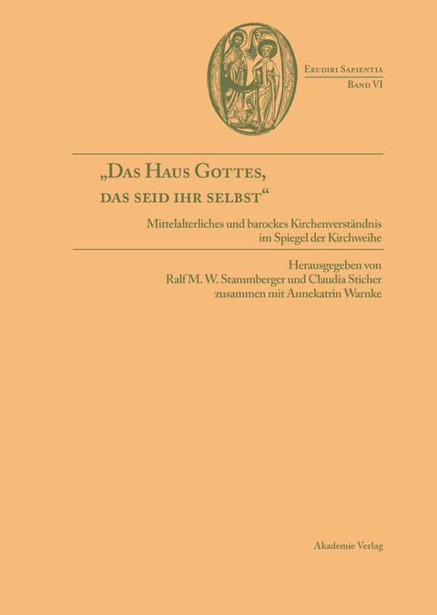 "Das Haus Gottes, das seid ihr selbst" - 