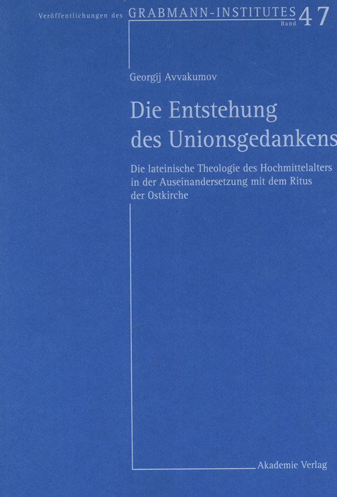 Die Entstehung des Unionsgedankens - Yury Georgij Avvakumov