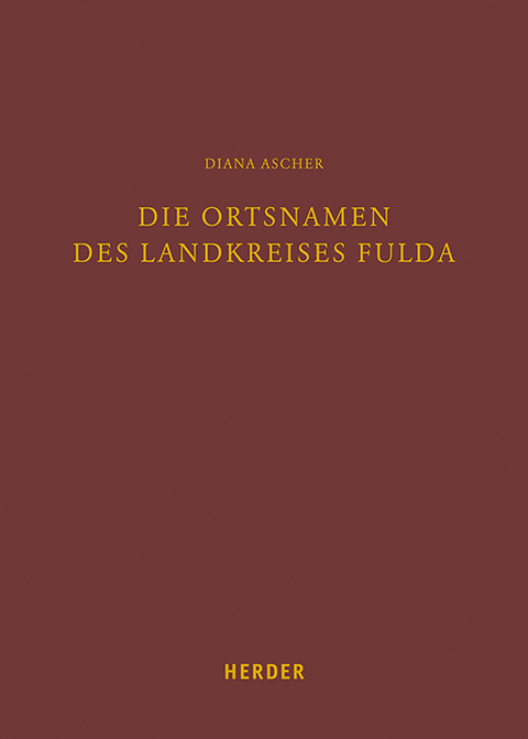 Die Ortsnamen des Landkreises Fulda - Diana Ascher