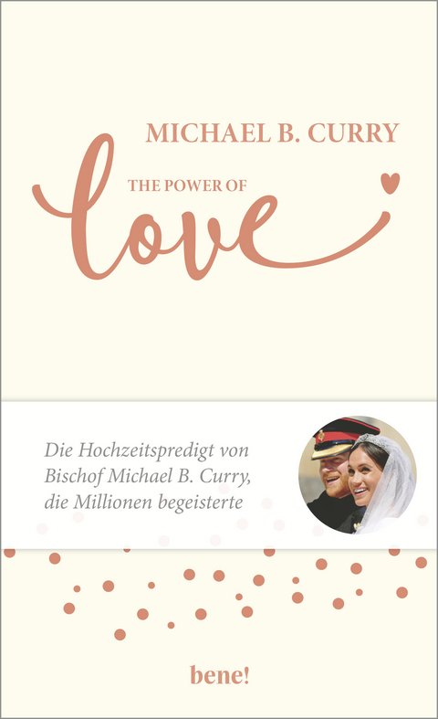 The Power of LOVE - Michael B. Curry