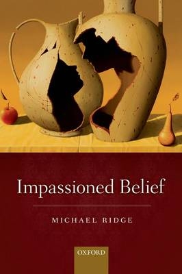 Impassioned Belief