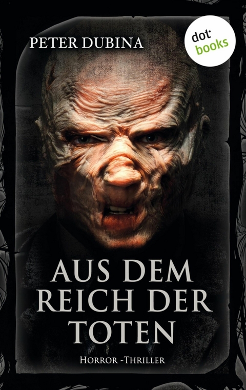 Aus dem Reich der Toten - Peter Dubina