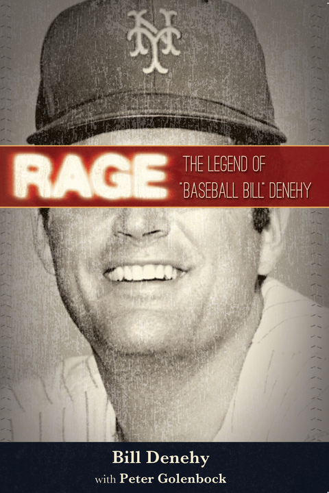 Rage - bill Denehy, Peter Golenbock