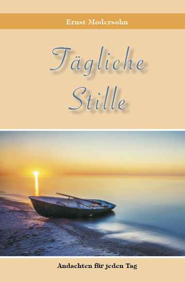 T&auml;gliche Stille - Ernst Modersohn