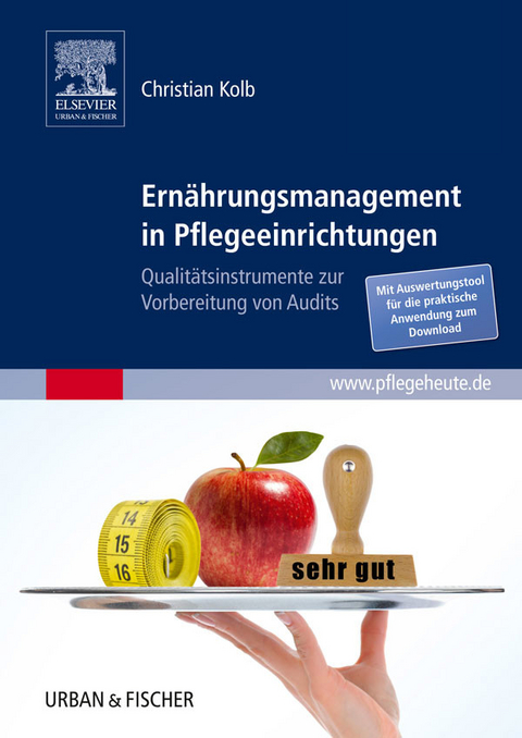 Ern&auml;hrungsmanagement in Pflegeeinrichtungen -  Christian Kolb