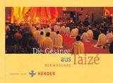 Die Ges&auml;nge aus Taiz&eacute; - 