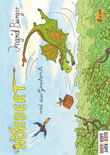 Norbert und das Geschenk - Ingrid B&uuml;rger