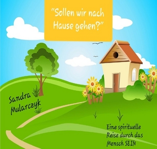 Sollen wir nach Hause gehen?