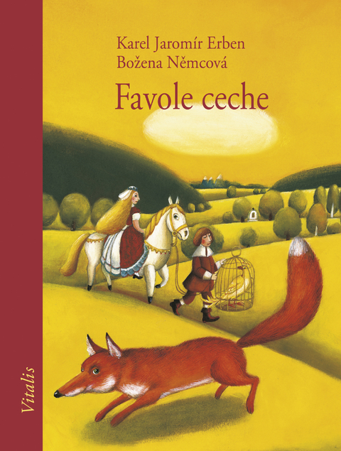 Favole ceche - Karel Jarom&iacute;r Erben, Božena Němcov&aacute;