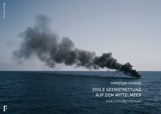 Zivile Seenotrettung auf dem Mittelmeer