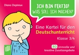 Eine Kartei f&uuml;r den Deutschunterricht &ndash; Klasse 3/4 - Diana Depireux