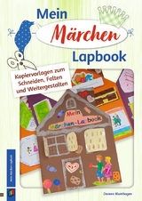 Mein M&auml;rchen-Lapbook - Doreen Blumhagen
