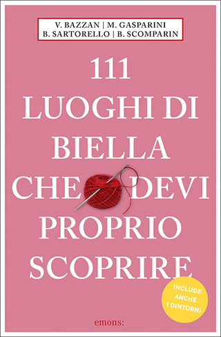 111 luoghi di Biella che devi proprio scoprire