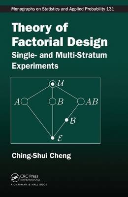 Theory of Factorial Design -  Ching-Shui Cheng