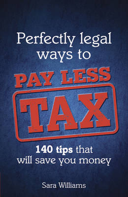Perfectly Legal Ways to Pay Less Tax PDF eBook