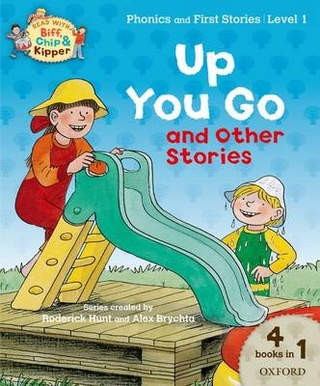 Read with Biff, Chip and Kipper Phonics & First Stories: Level 1: Up You Go and Other Stories