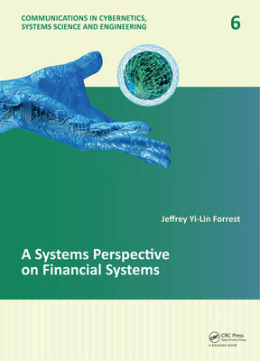 Systems Perspective on Financial Systems -  Jeffrey Yi-Lin Forrest