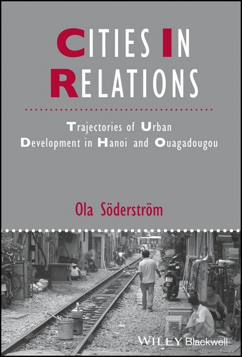 Cities in Relations -  Ola S derstr m