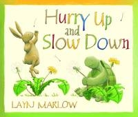 Hurry Up and Slow Down -  Layn Marlow