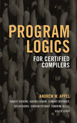 Program Logics for Certified Compilers -  Andrew W. Appel