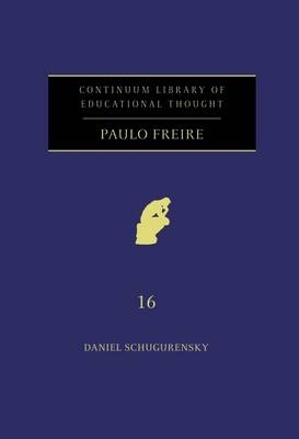 Paulo Freire -  Daniel Schugurensky