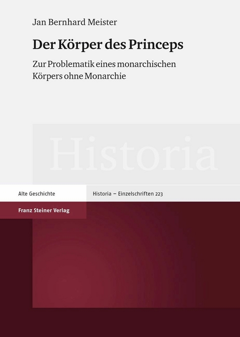 Der K&ouml;rper des Princeps - Jan Bernhard Meister