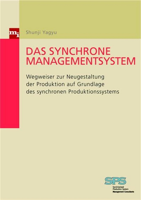 Das synchrone Managementsystem -  Shunji Yagyu