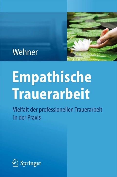 Empathische Trauerarbeit - 