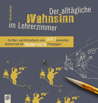 Der alltägliche Wahnsinn im Lehrerzimmer