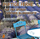 Duftige Ferne - Petra Werner