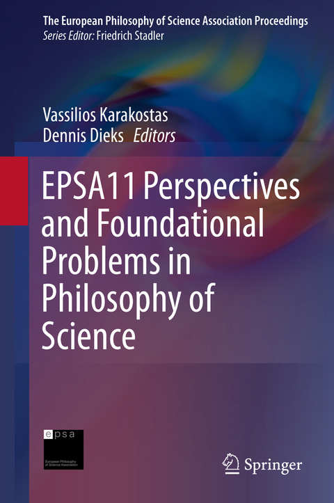 EPSA11 Perspectives and Foundational Problems in Philosophy of Science - 