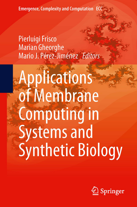 Applications of Membrane Computing in Systems and Synthetic Biology - 