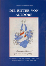 Die Ritter von Altdorf - Kunigunde Paetsch-Wollschl&auml;ger