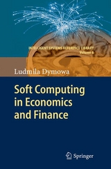 Soft Computing in Economics and Finance - Ludmila Dymowa