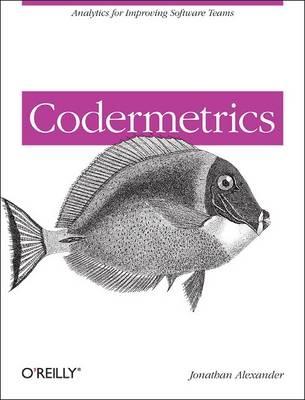 Codermetrics -  Jonathan Alexander