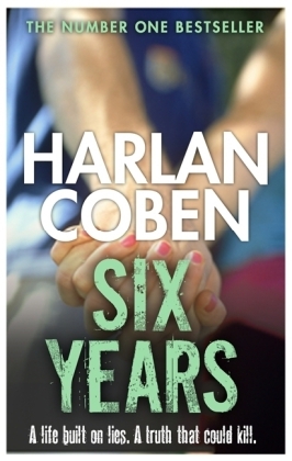 Six Years -  Harlan Coben