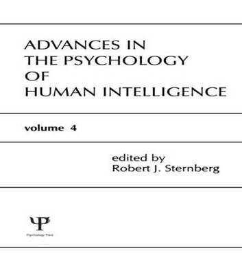 Advances in the Psychology of Human Intelligence - 