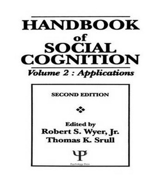 Handbook of Social Cognition