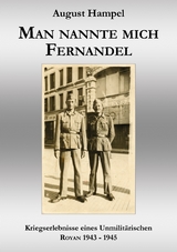 Man nannte mich Fernandel - August Hampel