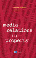 Media Relations in Property