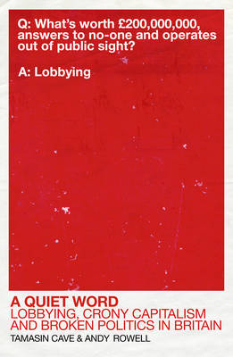 Quiet Word -  Tamasin Cave,  Andy Rowell