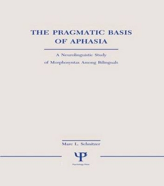 Pragmatic Basis of Aphasia