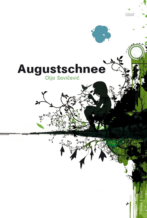 Augustschnee - Olja Savičević