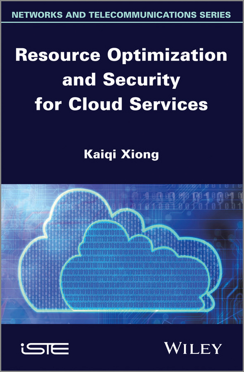 Resource Optimization and Security for Cloud Services - Kaiqi Xiong