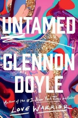 Untamed: Reese's Book Club - Glennon Doyle